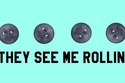 they see me rollin they hatin moon emoji